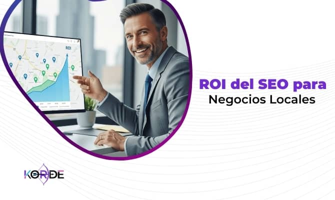 ROI del SEO para Negocios Locales
